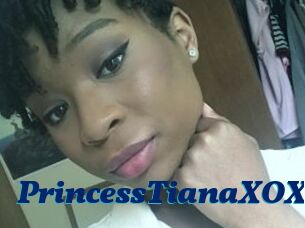 PrincessTianaXOXO