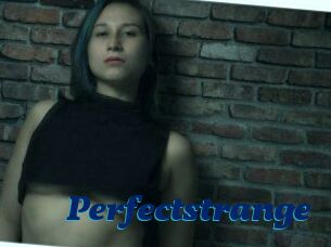 Perfectstrange