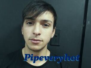 Pipeveryhot