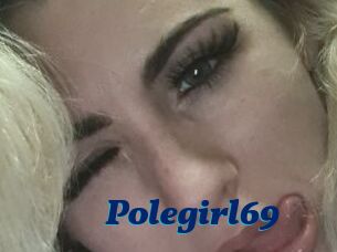 Polegirl69