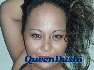 QueenDushi