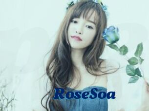 RoseSoa
