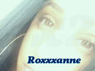 Roxxxanne