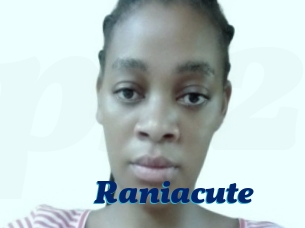 Raniacute