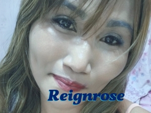 Reignrose