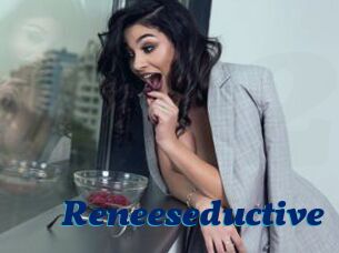 Reneeseductive