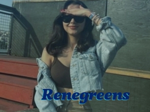 Renegreens