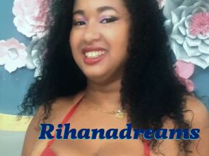 Rihanadreams