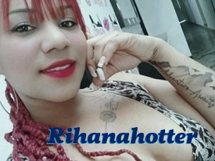 Rihanahotter