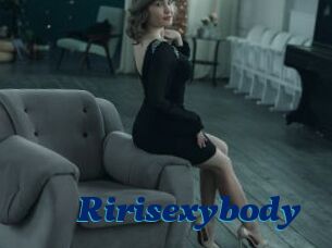 Ririsexybody