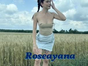 Roseayana