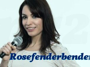 Rosefenderbender