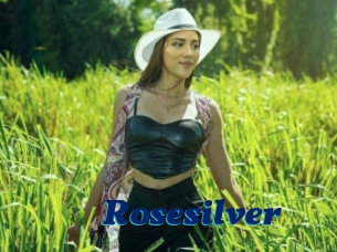 Rosesilver