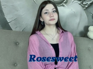 Rosesweet