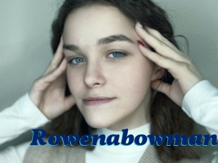 Rowenabowman