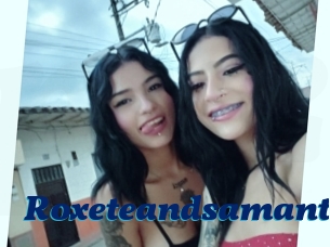 Roxeteandsamanta