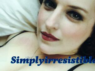 Simplyirresistible