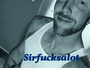 Sirfucksalot