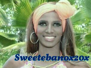 Sweetebanox20x