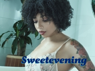 Sweetevening