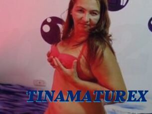 TINAMATUREX
