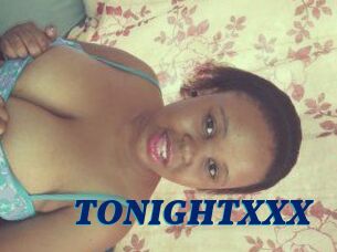 TONIGHT_XXX
