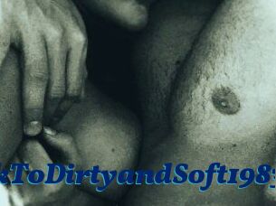 TakingItBackToDirtyandSoft1983