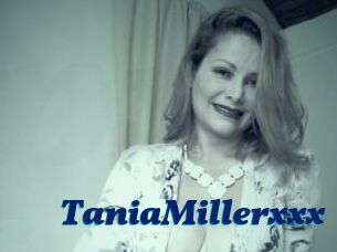 TaniaMillerxxx