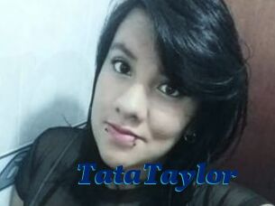 TataTaylor