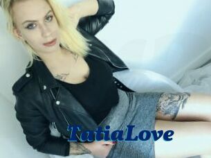 TatiaLove