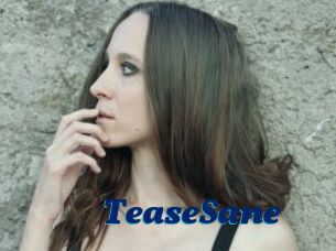 TeaseSane