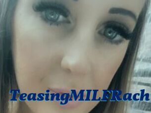 TeasingMILFRachie