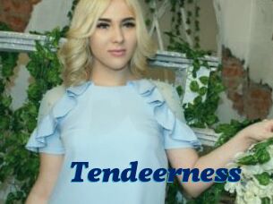 Tendeerness