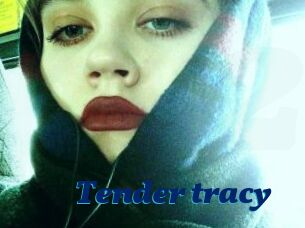 Tender_tracy