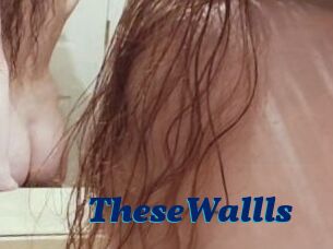 TheseWallls