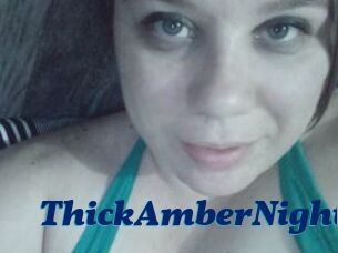ThickAmberNight