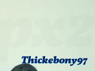 Thickebony97