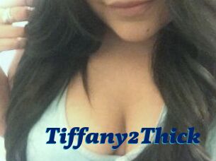 Tiffany2Thick