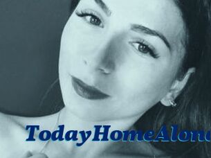 TodayHomeAlone