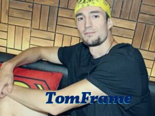 TomFrame