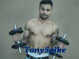 TonySpike