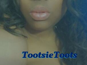 TootsieToots