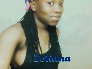 Totiana