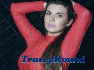 TraceyRound