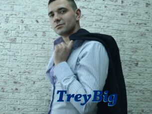 TreyBig