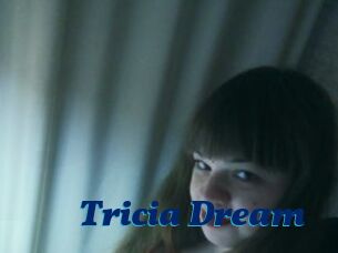 Tricia_Dream