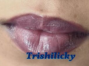 Trishilicky