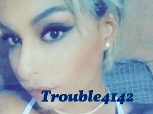 Trouble4142