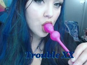 Trouble_XX