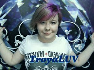 TroyaLUV